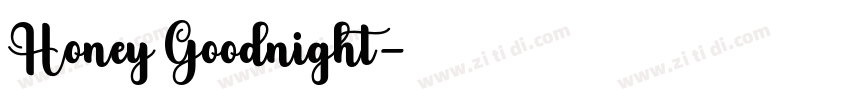 Honey Goodnight字体转换